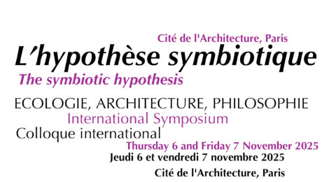 The symbiotic hypothesis Symposium Paris 2025-Nov-6-7